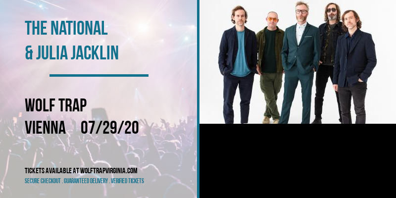 The National & Julia Jacklin [POSTPONED] at Wolf Trap