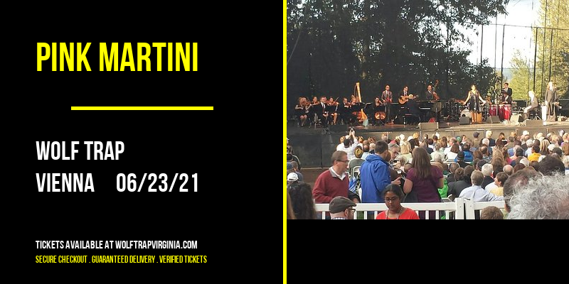 Pink Martini at Wolf Trap tickets Pink Martini at Wolf Trap