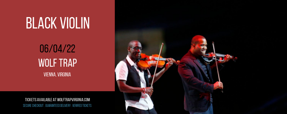Black Violin at Wolf Trap tickets Black Violin at Wolf Trap