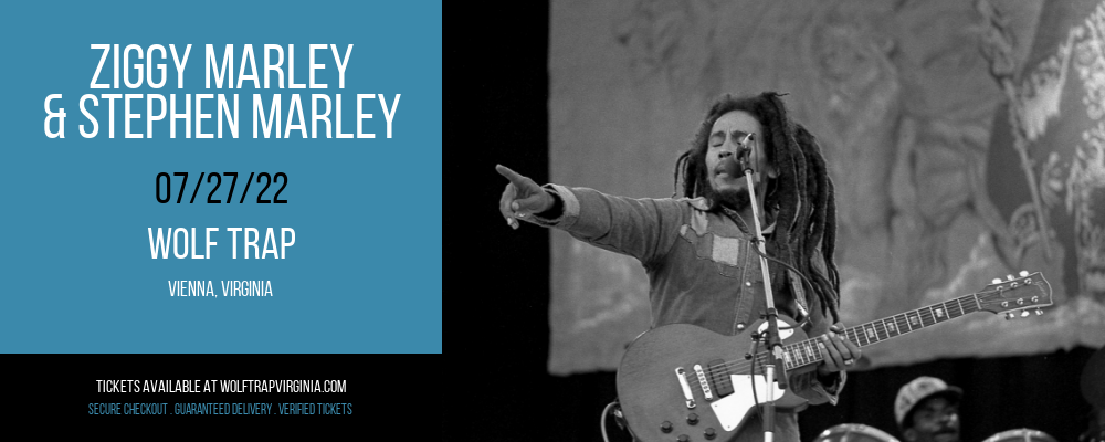 Ziggy Marley & Stephen Marley at Wolf Trap tickets Ziggy Marley & Stephen Marley at Wolf Trap