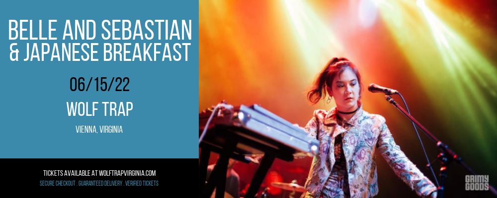Belle and Sebastian & Japanese Breakfast at Wolf Trap tickets Belle and Sebastian & Japanese Breakfast at Wolf Trap