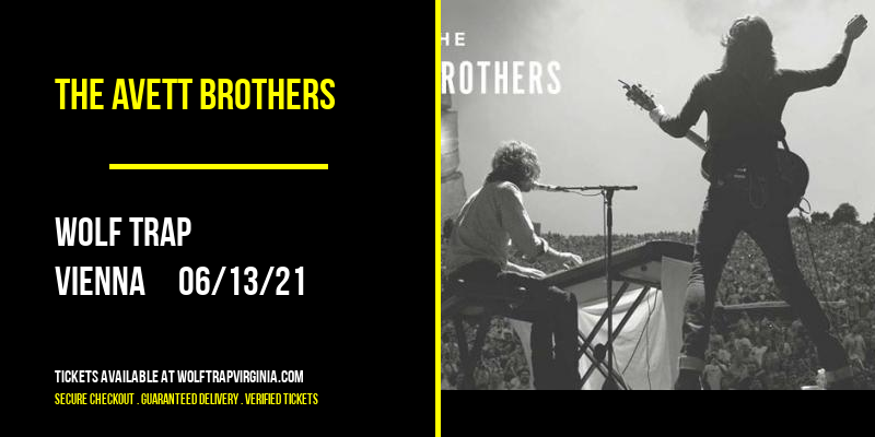 The Avett Brothers [CANCELLED] at Wolf Trap