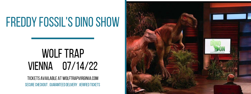 Freddy Fossil's Dino Show at Wolf Trap