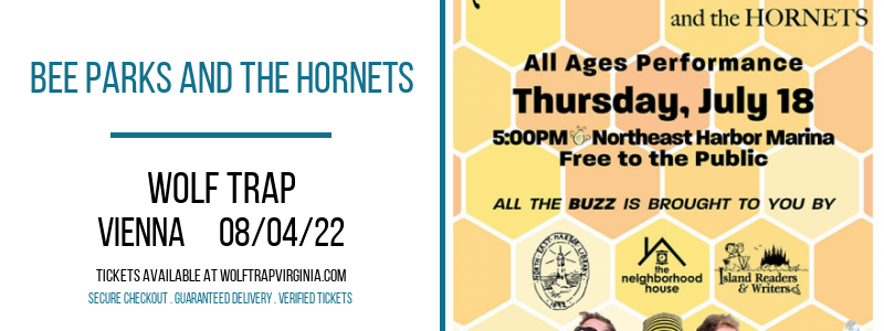 Bee Parks and The Hornets at Wolf Trap