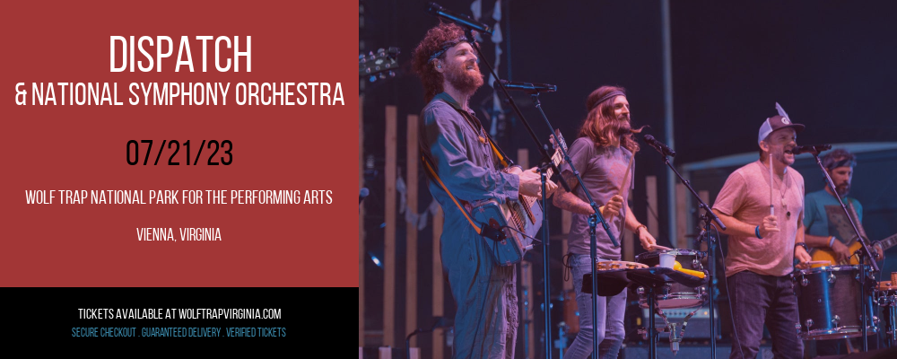 Dispatch & National Symphony Orchestra at Wolf Trap tickets Dispatch & National Symphony Orchestra at Wolf Trap