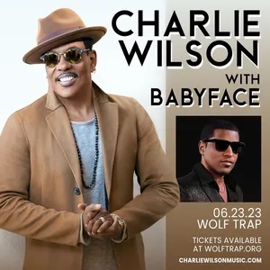 Charlie Wilson & Babyface at Wolf Trap