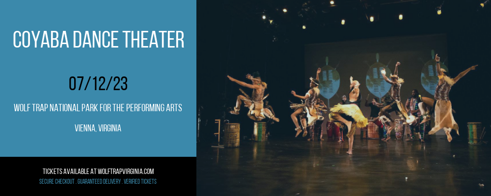 Coyaba Dance Theater at Wolf Trap tickets Coyaba Dance Theater at Wolf Trap