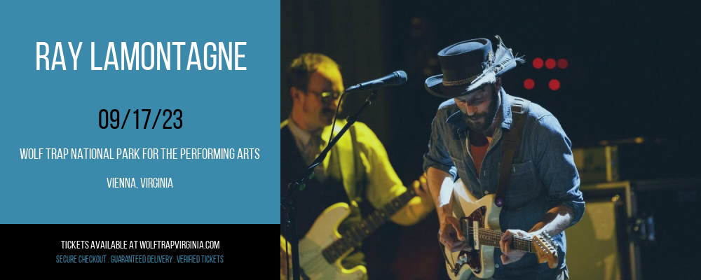 Ray LaMontagne at Wolf Trap tickets Ray LaMontagne at Wolf Trap