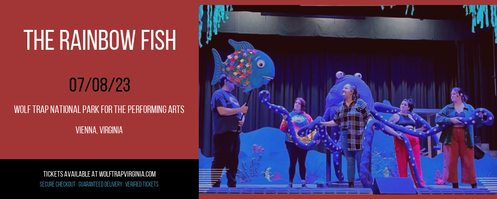 The Rainbow Fish at Wolf Trap tickets The Rainbow Fish at Wolf Trap
