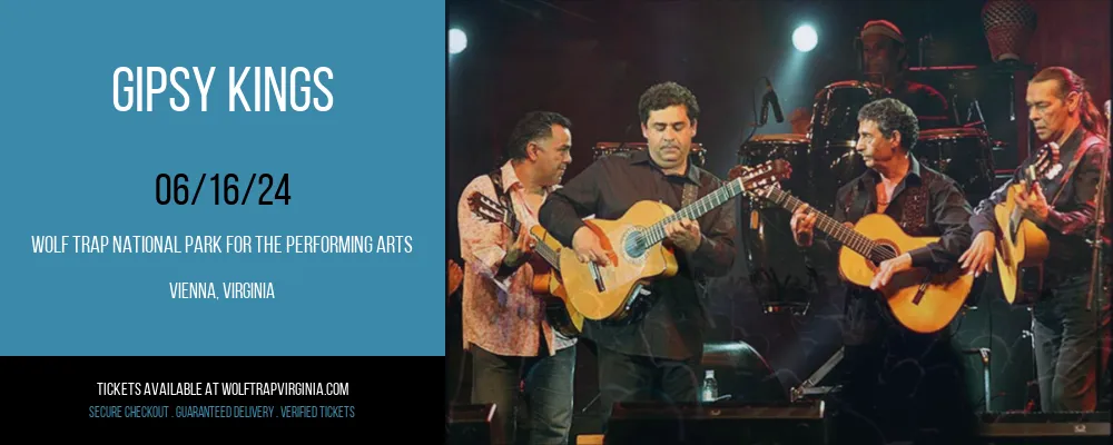 Gipsy Kings at Wolf Trap National Park for the Performing Arts