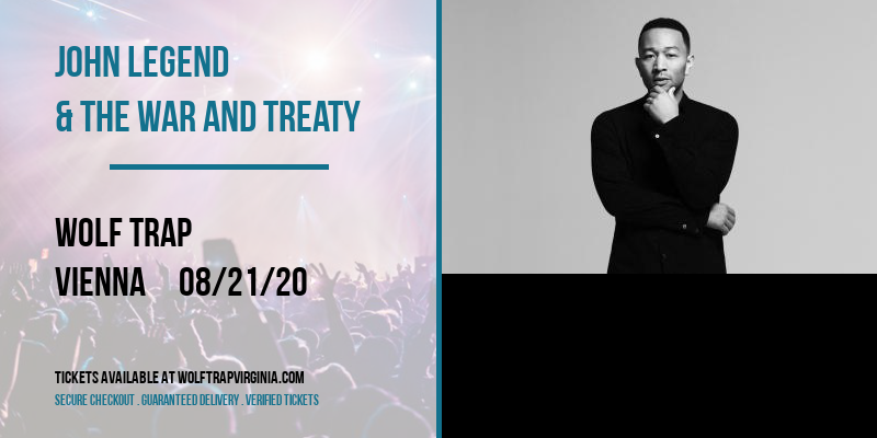 John Legend & The War and Treaty [CANCELLED] at Wolf Trap