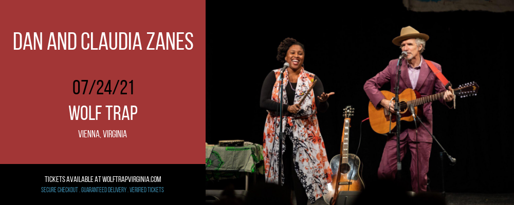 Dan and Claudia Zanes at Wolf Trap tickets Dan and Claudia Zanes at Wolf Trap