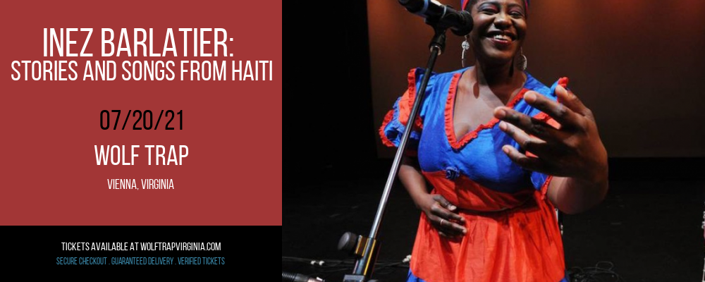 Inez Barlatier: Stories and Songs from Haiti at Wolf Trap