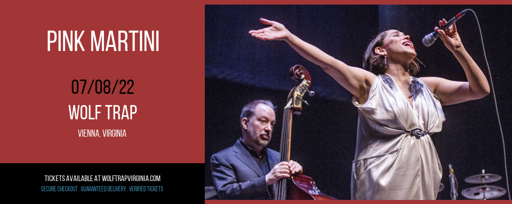 Pink Martini at Wolf Trap tickets Pink Martini at Wolf Trap