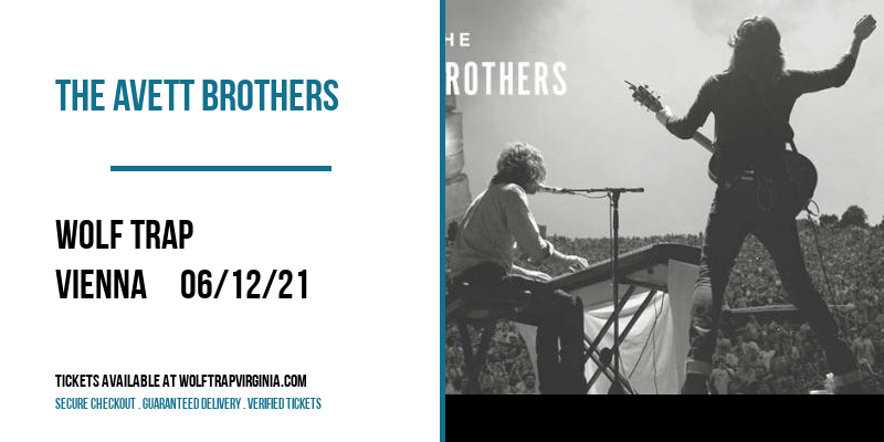 The Avett Brothers [CANCELLED] at Wolf Trap