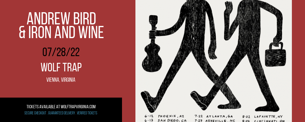Andrew Bird & Iron and Wine at Wolf Trap tickets Andrew Bird & Iron and Wine at Wolf Trap