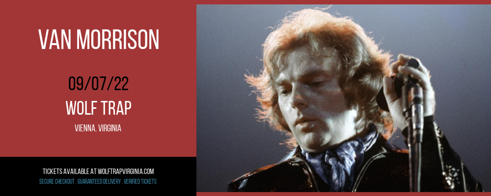 Van Morrison at Wolf Trap tickets Van Morrison at Wolf Trap