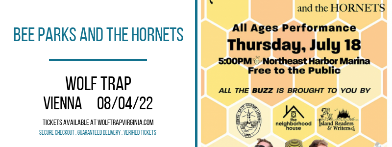 Bee Parks and The Hornets at Wolf Trap tickets Bee Parks and The Hornets at Wolf Trap