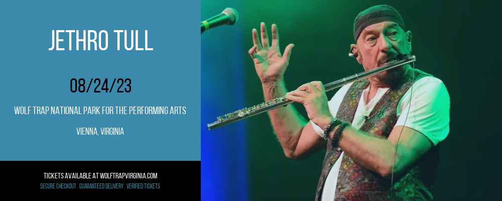 Jethro Tull at Wolf Trap tickets Jethro Tull at Wolf Trap