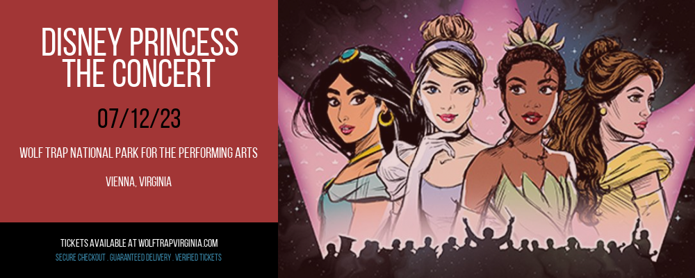Disney Princess - The Concert at Wolf Trap tickets Disney Princess - The Concert at Wolf Trap
