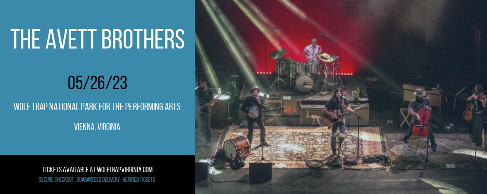 The Avett Brothers at Wolf Trap tickets The Avett Brothers at Wolf Trap