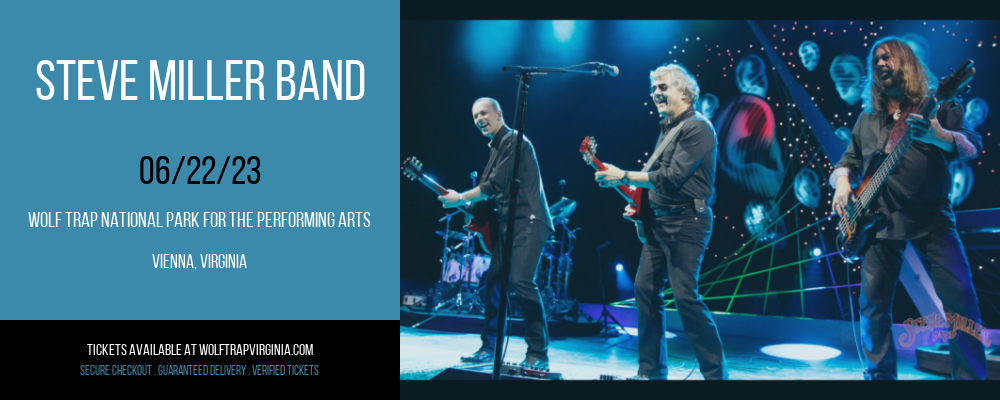 Steve Miller Band at Wolf Trap tickets Steve Miller Band at Wolf Trap
