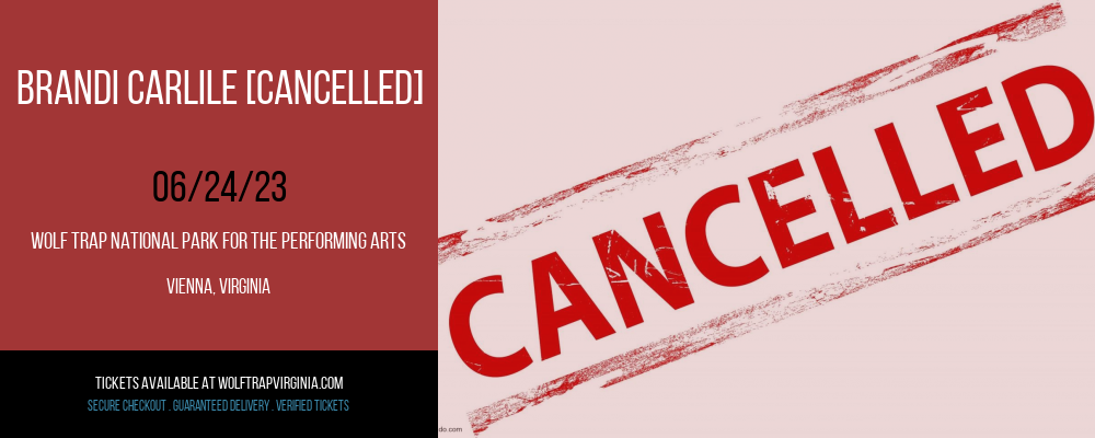 Brandi Carlile [CANCELLED] at Wolf Trap