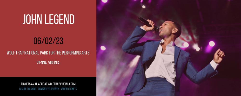 John Legend at Wolf Trap tickets John Legend at Wolf Trap