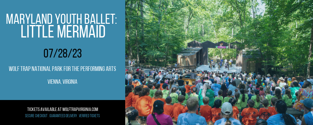 Maryland Youth Ballet: Little Mermaid at Wolf Trap tickets Maryland Youth Ballet: Little Mermaid at Wolf Trap