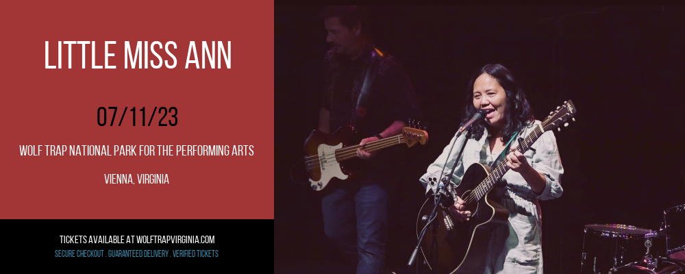 Little Miss Ann at Wolf Trap tickets Little Miss Ann at Wolf Trap