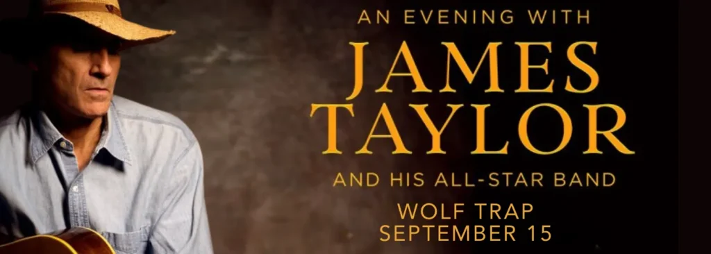 James Taylor & His All-Star Band at Wolf Trap National Park for the Performing Arts