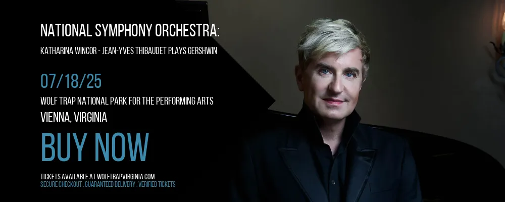 National Symphony Orchestra at Wolf Trap National Park for the Performing Arts